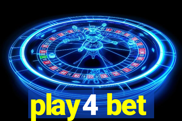 play4 bet